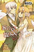 Couverture cartonnée Spice and Wolf, Vol. 16 (Manga) de Isuna Hasekura