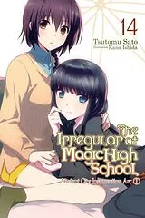 Kartonierter Einband (Kt) The Irregular at Magic High School, Vol. 14 (light novel) von Ishida Kana, Sato Tsutomu