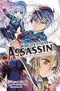 Kartonierter Einband The World's Finest Assassin Gets Reincarnated in Another World as an Aristocrat, Vol. 3 (manga) von Hamao Sumeragi, Phil Christie, Reia Reia