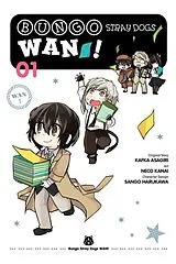 Kartonierter Einband Bungo Stray Dogs: WAN!, Vol. 1 von Bianca Pistillo, Kafka Asagiri, Kevin Gifford