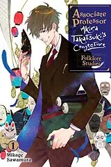 Kartonierter Einband Associate Professor Akira Takatsuki's Conjecture, Vol. 1 (light novel) von Katelyn Smith, Mikage Sawamura