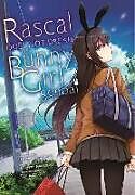 Couverture cartonnée Rascal Does Not Dream of Bunny Girl Senpai (manga) de Hajime Kamoshida