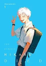 Kartonierter Einband The Summer Hikaru Died, Vol. 1 von Mokumokuren
