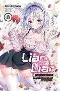 Kartonierter Einband Liar, Liar, Vol. 8 von Kevin Gifford, konomi