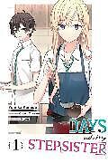 Couverture cartonnée Days with My Stepsister, Vol. 1 (manga) de Ghost Mikawa