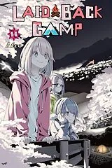 Kartonierter Einband Laid-Back Camp, Vol. 14 von Afro Afro, Amber Tamosaitis, Dayeun Kim
