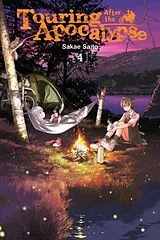 Kartonierter Einband Touring After the Apocalypse, Vol. 4 von Haley Amanda, Christie Phil, Sakae Saito