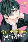 Couverture cartonnée Spring Storm and Monster, Vol. 1 de Mitsubachi Miyuki