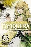Kartonierter Einband Apocalypse Bringer Mynoghra, Vol. 3 (manga) von Fehu Kazuno, Jun Jun, Ko Ransom