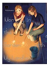 Kartonierter Einband Monthly in the Garden with My Landlord, Vol. 3 von Paul Stephen, Yodokawa Yodokawa
