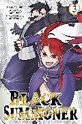 Kartonierter Einband Black Summoner, Vol. 3 (manga) von Adam Jankowski, Doufu Mayoi, Gin Ammo