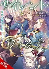 Broschiert Secrets of the Silent Witch Vol. 6 von Alice Prowse, Matsuri Isora, Nanna Fujimi