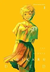 Kartonierter Einband The Summer Hikaru Died, Vol. 3 von Abigail Blackman, Ajani Oloye, Mokumokuren Mokumokuren