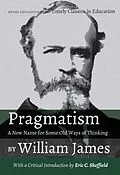 E-Book (epub) Pragmatism - A New Name for Some Old Ways of Thinking by William James von James