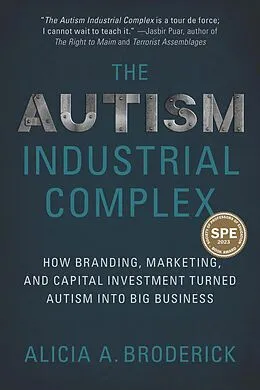 E-Book (epub) Autism Industrial Complex von Broderick