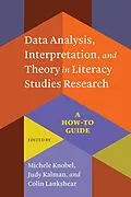 E-Book (pdf) Data Analysis, Interpretation, and Theory in Literacy Studies Research von 