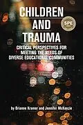 ePUB Children and Trauma von Kramer Brianne Kramer, McKenzie Jennifer McKenzie