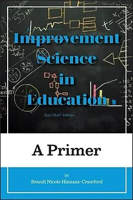 ePUB Improvement Science in Education von Hinnant-Crawford