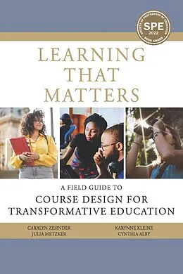 E-Book (pdf) Learning That Matters von Zehnder Caralyn Zehnder, Alby Cynthia Alby, Kleine Karynne Kleine