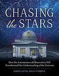 E-Book (epub) Chasing the Stars von Lattis James Lattis, Tyrrell Kelly Tyrrell
