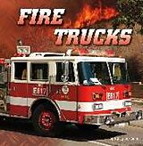 Livre Relié Fire Trucks de Nancy Dickmann