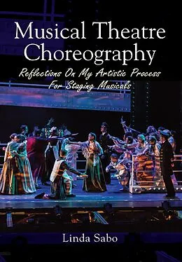 E-Book (epub) Musical Theatre Choreography von Linda Sabo