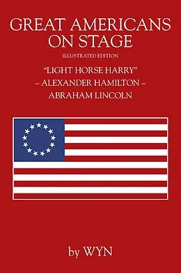 E-Book (epub) Great Americans on Stage von Wyn