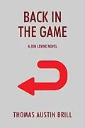 E-Book (epub) Back in the Game von Thomas Austin Brill