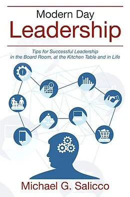 E-Book (epub) Modern Day Leadership von Michael G. Salicco