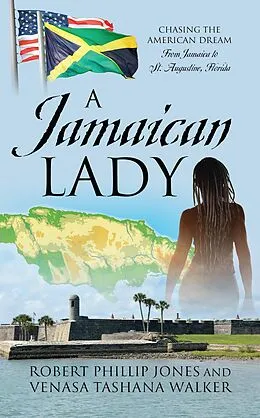 E-Book (epub) Jamaican Lady von Robert Phillip Jones, Venasa Tashana Walker