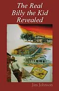 E-Book (epub) Real Billy the Kid Revealed von Jim Johnson