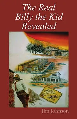 E-Book (epub) Real Billy the Kid Revealed von Jim Johnson