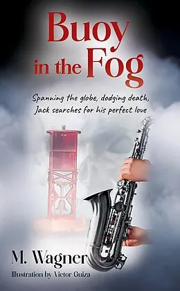 E-Book (epub) Buoy in the Fog von M. Wagner