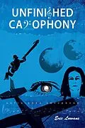 E-Book (epub) Unfinished Cacophony von Eric Lowans