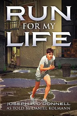 ePUB Run for My Life von Joseph P. O'Donnell