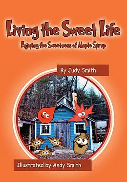 E-Book (epub) Living the Sweet Life von Judy Smith