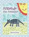 E-Book (epub) Armondo The Armadillo von Denise Cooey