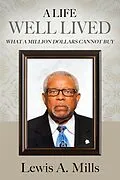 E-Book (epub) Life Well Lived von Lewis A. Mills