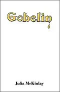 E-Book (epub) Gobelin von Julia McKinlay