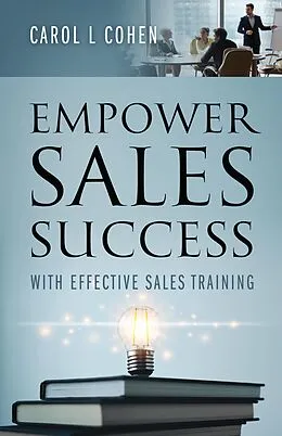E-Book (epub) Empower Sales Success von Carol L. Cohen