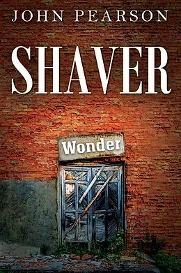 E-Book (epub) Shaver von John Pearson