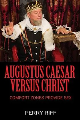 E-Book (epub) Augustus Caesar Versus Christ von Perry Riff