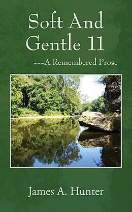 E-Book (epub) Soft And Gentle 11 von James A. Hunter