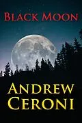 E-Book (epub) Black Moon von Andrew Ceroni