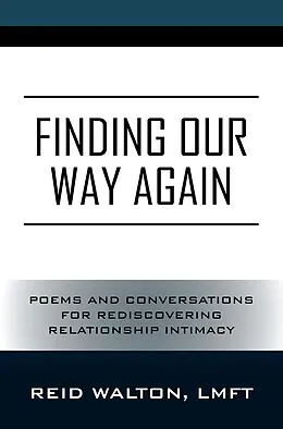 E-Book (epub) Finding Our Way Again von Reid Walton