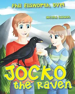 E-Book (epub) Jocko the Raven von Dvm Phil Ellsworth