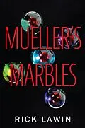 E-Book (epub) Mueller's Marbles von Rick Lawin