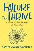 E-Book (epub) Failure to Thrive von Kevin Owen Kearney