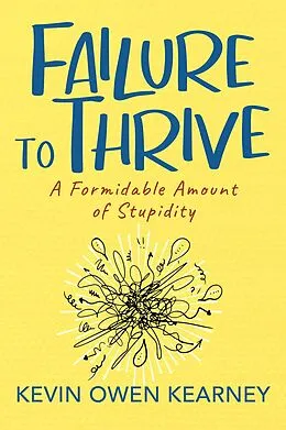 E-Book (epub) Failure to Thrive von Kevin Owen Kearney