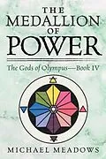 E-Book (epub) The Medallion of Power von Michael Meadows